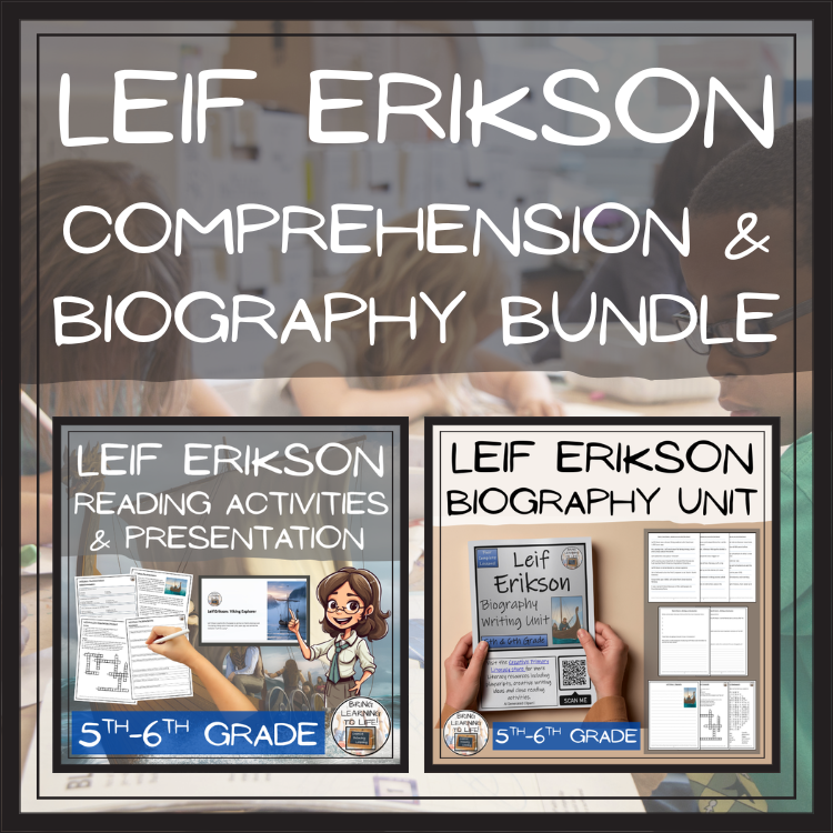 Leif Erikson Close Reading & Biography Bundle | 5th Grade & 6th Grade