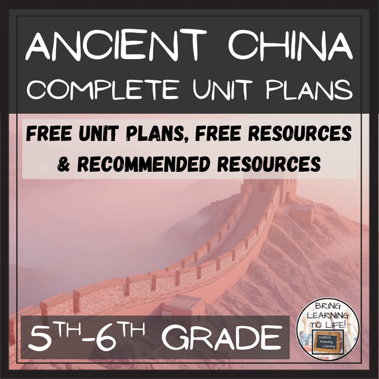Ancient China Unit Plans | 5th Grade or 6th Grade