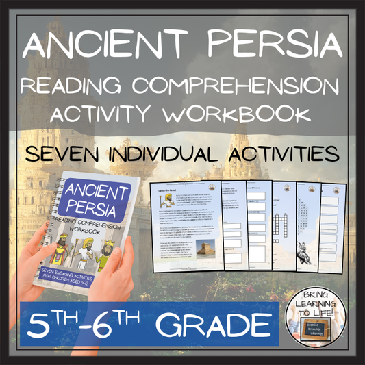 Ancient Persia Reading Comprehension Workbook | 5th-6th Grade