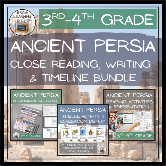Ancient Persia Close Reading, Writing & Timeline Bundle | 3rd–4th Grade