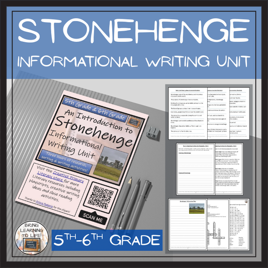Stonehenge Informational Writing Unit | 5th Grade & 6th Grade