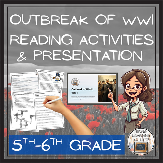 Outbreak of World War I Close Reading Comprehension Activities | 5th & 6th Grade