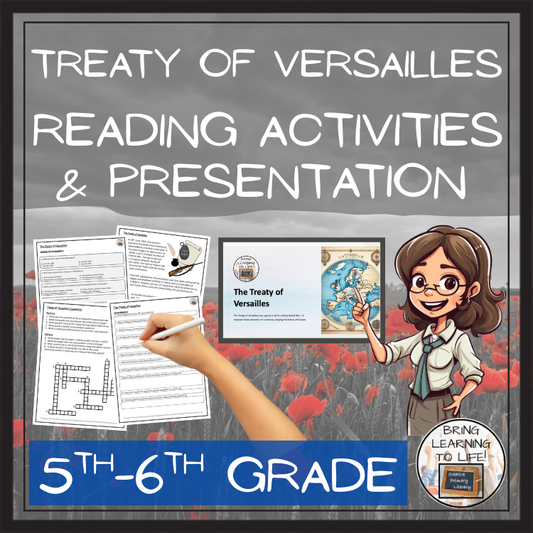 Treaty of Versailles Close Reading Comprehension Activities | 5th & 6th Grade