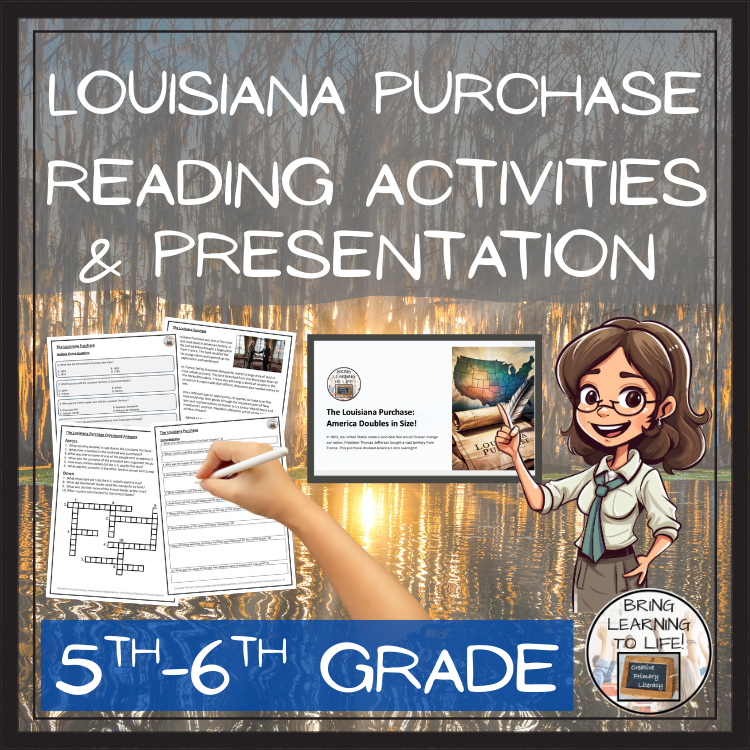 Louisiana Purchase Close Reading Comprehension Activities | 5th & 6th Grade
