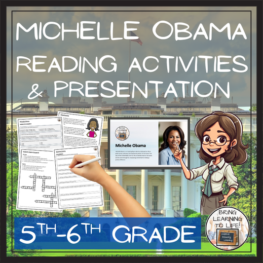 Michelle Obama Close Reading Comprehension Activities | 5th Grade & 6th Grade
