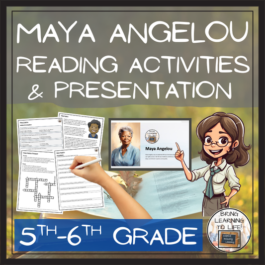 Maya Angelou Close Reading Comprehension Activities | 5th Grade & 6th Grade