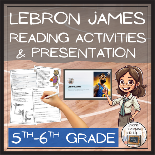 LeBron James Close Reading Comprehension Activities | 5th Grade & 6th Grade