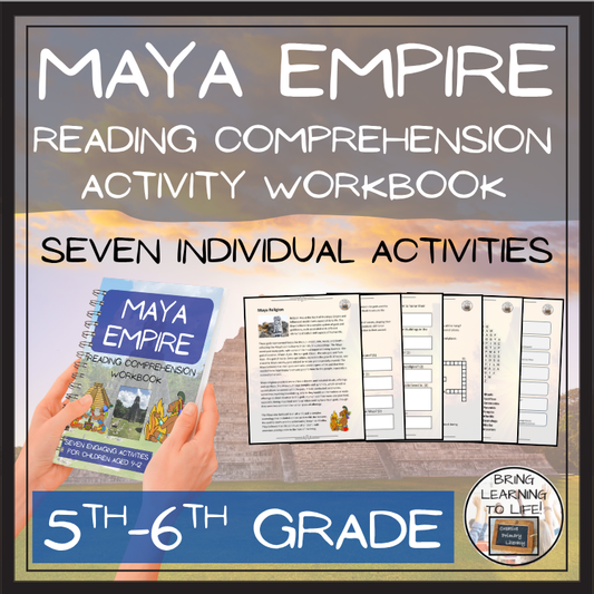 Maya Empire Reading Comprehension Workbook | 5th-6th Grade