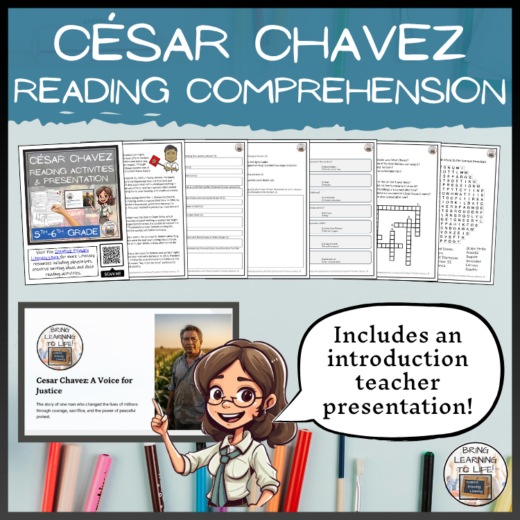 Cesar Chavez Close Reading Comprehension Activities | 5th–6th Grade