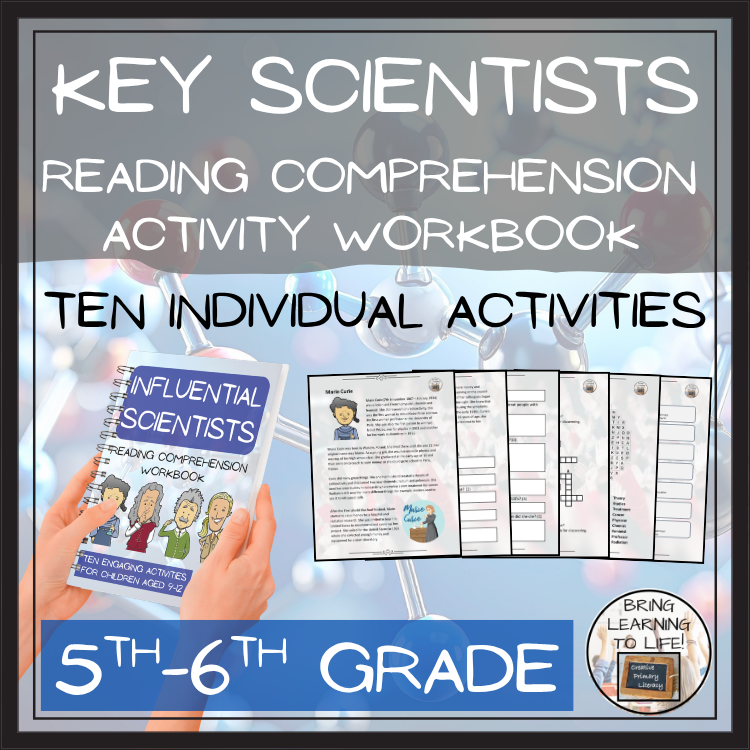 Influential Scientists Reading Comprehension Workbook | 5th-6th Grade