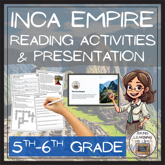Inca Empire Close Reading Comprehension Activities | 5th Grade & 6th Grade