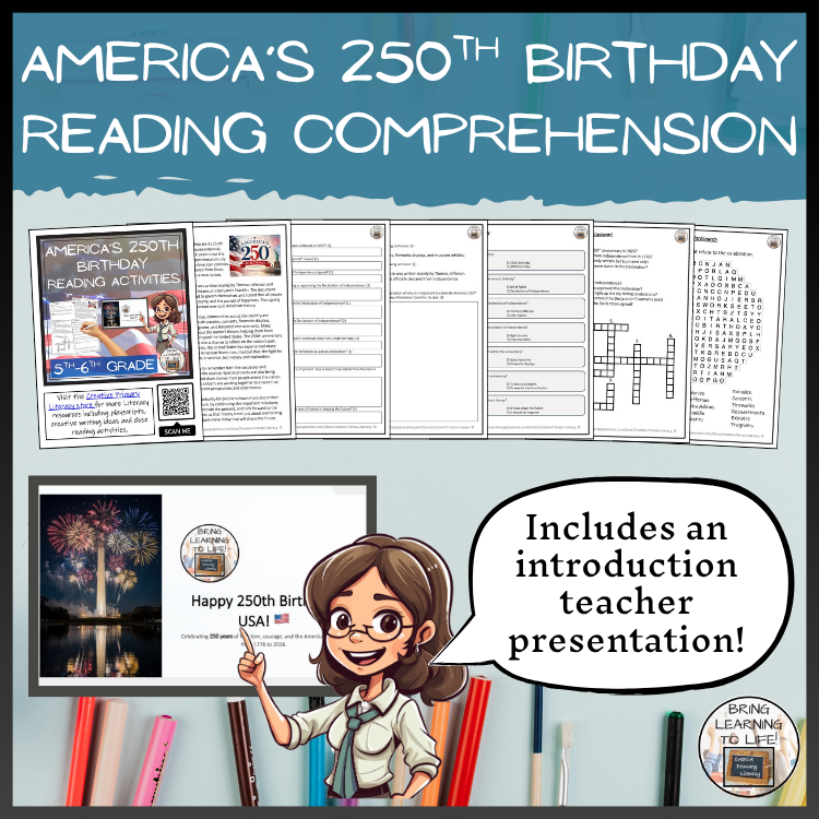 America's 250th Birthday Close Reading Comprehension Activities | 5th–6th Grade