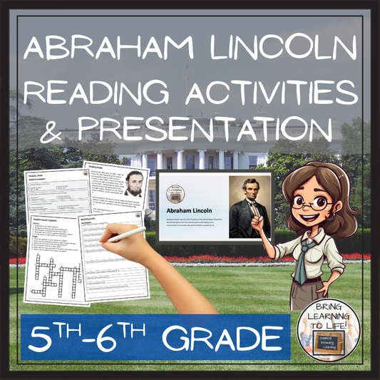 Abraham Lincoln Close Reading Comprehension Activities | 5th Grade & 6th Grade
