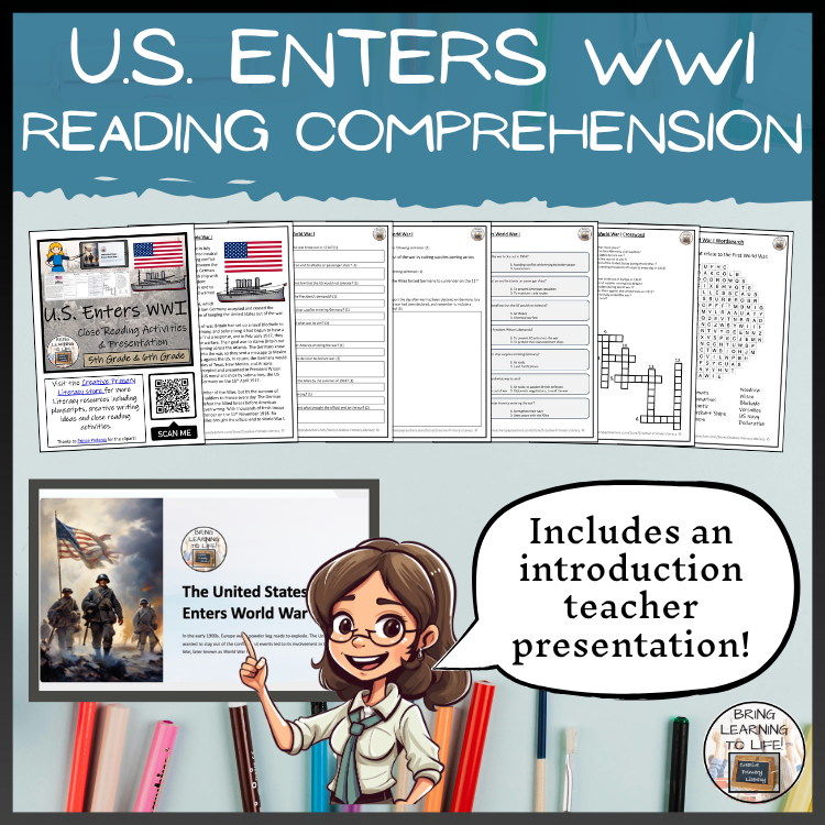 United States Enters World War I Close Reading Comprehension | 5th & 6th Grade