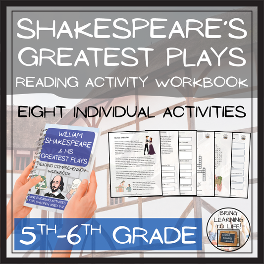 Shakespeare & His Greatest Plays Reading Comprehension Workbook | 5th-6th Grade