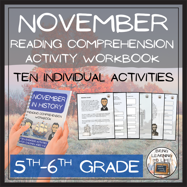 November in History Reading Comprehension Workbook | 5th-6th Grade