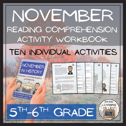 November in History Reading Comprehension Workbook | 5th-6th Grade