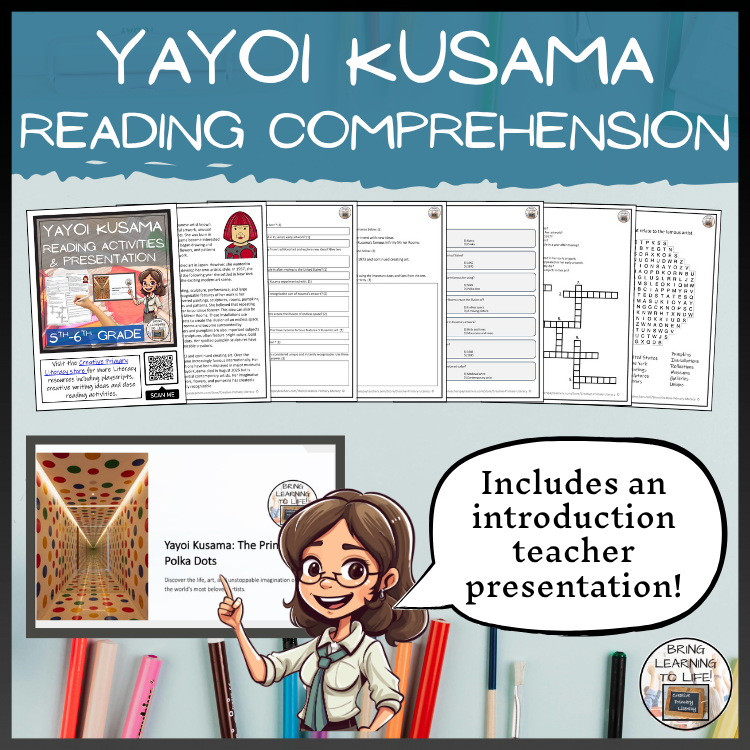 Yayoi Kusama Reading Comprehension Activities | 5th Grade & 6th Grade