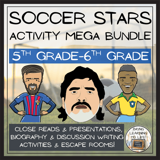 Greatest Soccer Stars Mega Bundle of Activities | 5th Grade & 6th Grade