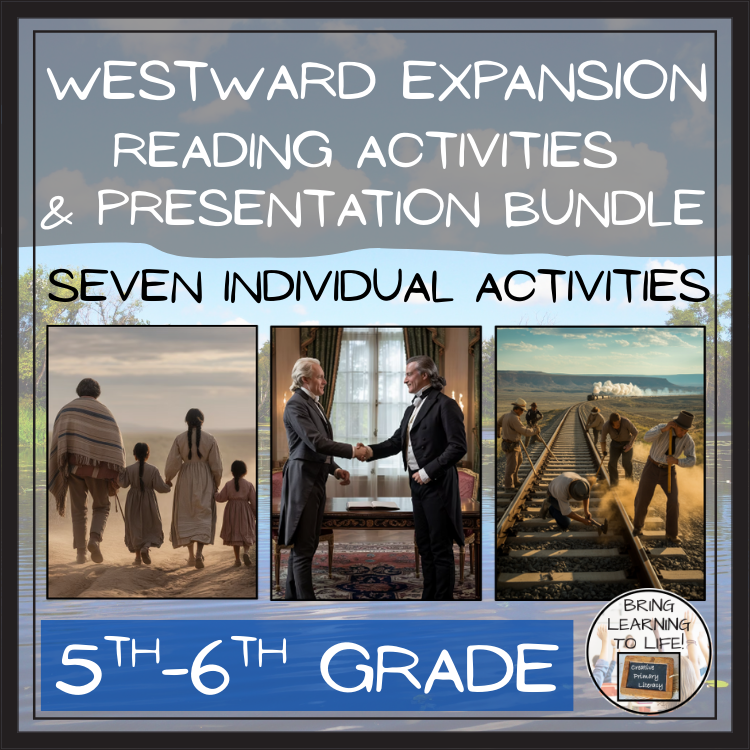 Westward Expansion Close Reading Comprehension Bundle | 5th Grade & 6th Grade