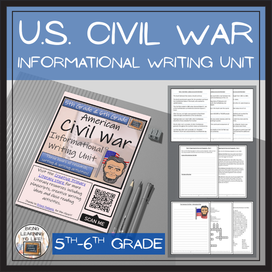 American Civil War Informational Writing Unit | 5th Grade & 6th Grade