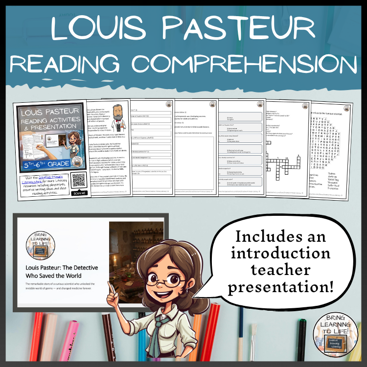 Louis Pasteur Reading Comprehension Activities | 5th Grade & 6th Grade