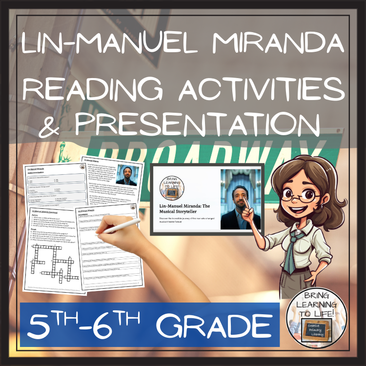 Lin-Manuel Miranda Close Reading Comprehension Activities | 5th & 6th Grade