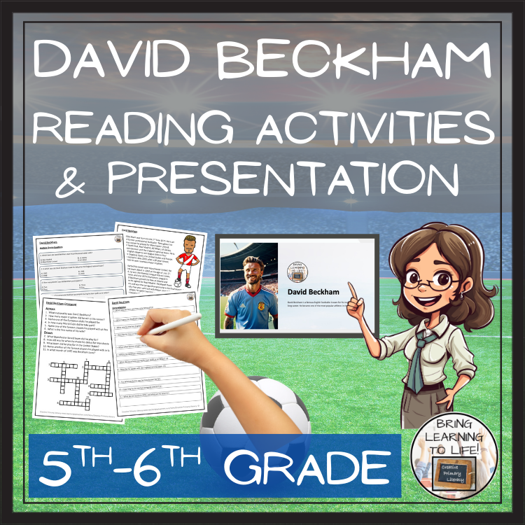 David Beckham Close Reading Comprehension Activities | 5th Grade & 6th Grade