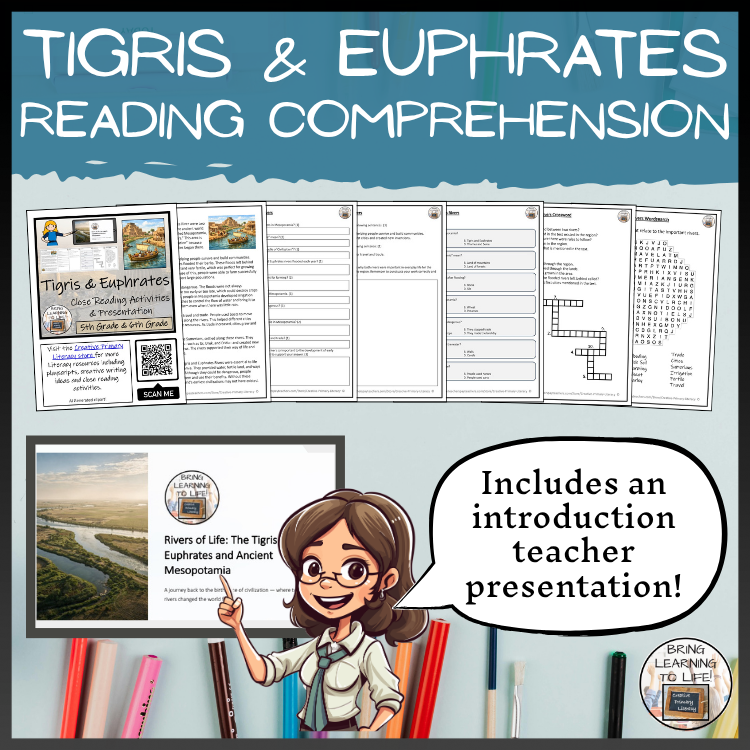Tigris & Euphrates Close Reading & Comprehension Activities | 5th–6th Grade