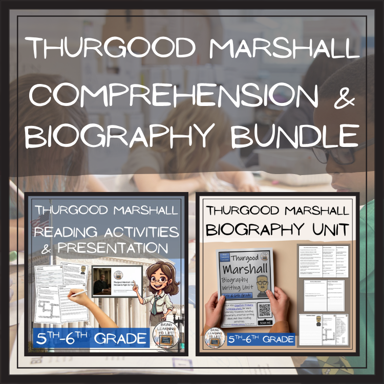 Thurgood Marshall Reading Comprehension & Biography Bundle | 5th & 6th Grade