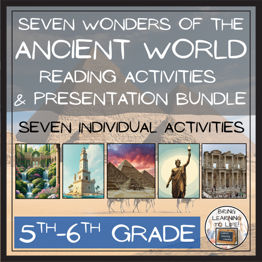 Seven Wonders of the Ancient World Close Reading Bundle | 5th Grade & 6th Grade