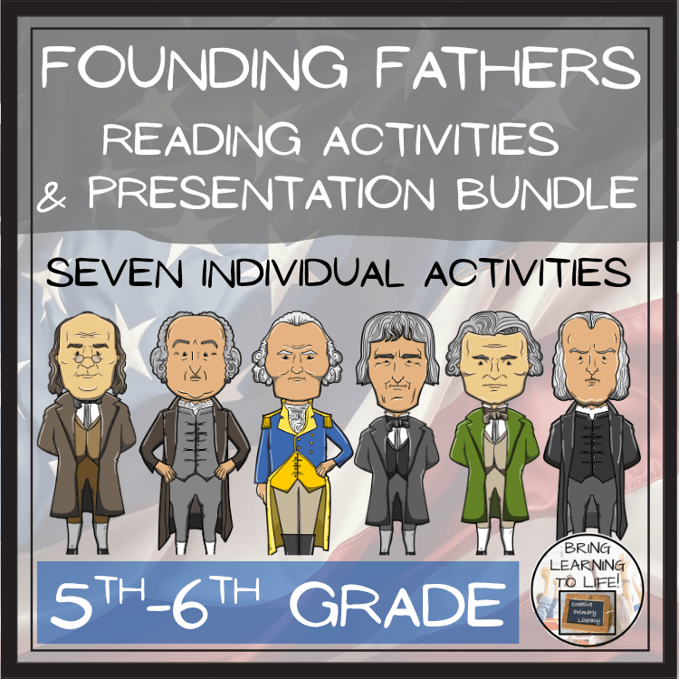 Founding Fathers Close Reading Comprehension Bundle | 5th-6th Grade with illustrations of influential figures.