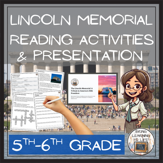 Lincoln Memorial Close Reading Comprehension Activities | 5th Grade & 6th Grade
