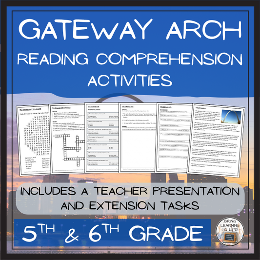 The Gateway Arch Reading Comprehension Activities | 5th Grade & 6th Grade