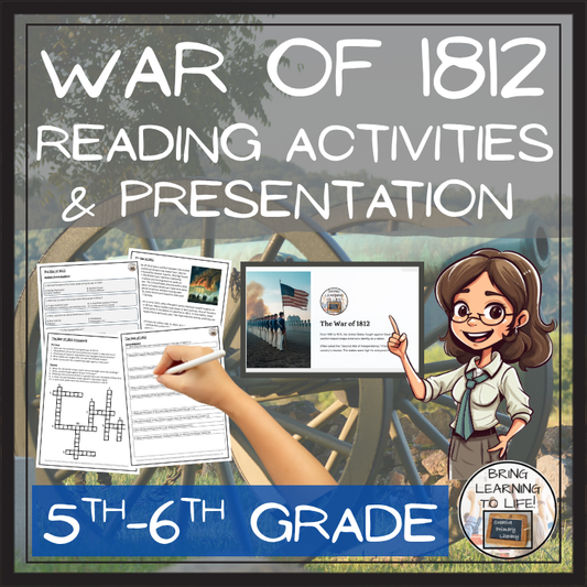War of 1812 Close Reading Comprehension Activities | 5th Grade & 6th Grade