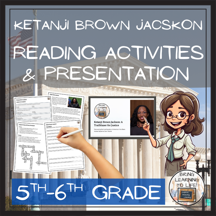Ketanji Brown Jackson Close Reading Comprehension Activities | 5th & 6th Grade