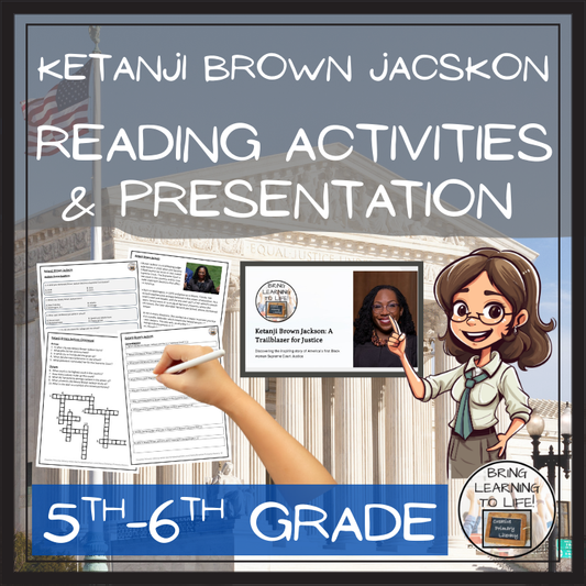 Ketanji Brown Jackson Close Reading Comprehension Activities | 5th & 6th Grade