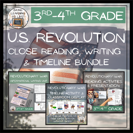 U.S. Revolutionary War Close Reading, Writing & Timeline Bundle | 3rd–4th Grade