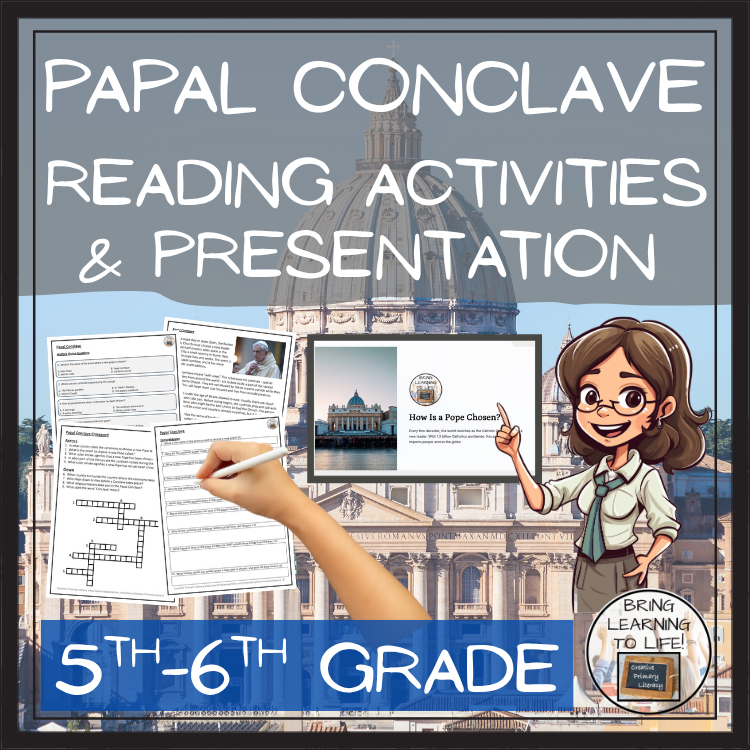 Papal Conclave Close Reading Comprehension Activities | 5th Grade & 6th Grade