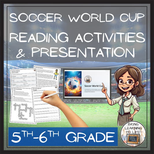 Soccer World Cup Close Reading Comprehension Activity | 5th Grade & 6th Grade