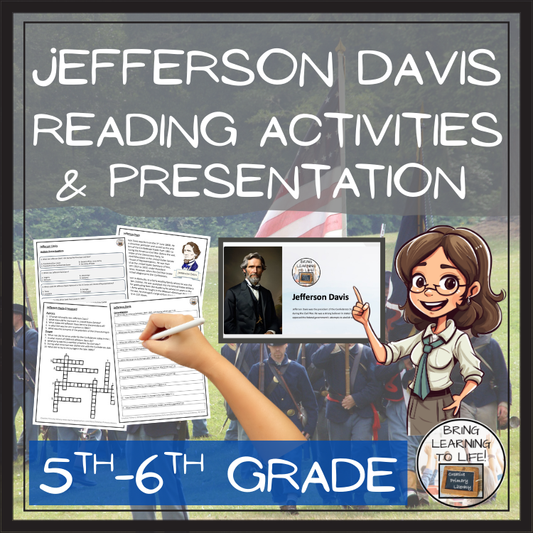 Jefferson Davis Close Reading Comprehension Activity | 5th Grade & 6th Grade