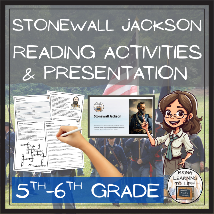 Stonewall Jackson Close Reading Comprehension Activities | 5th Grade & 6th Grade