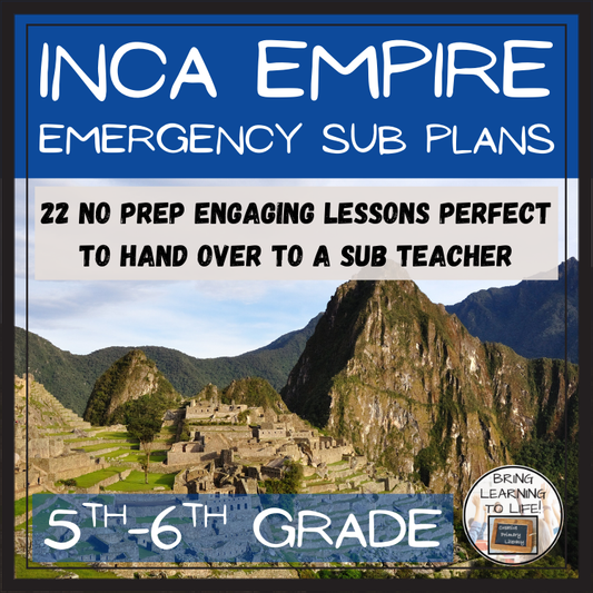 Emergency Sub Plans | Inca Empire Bundle | 5th Grade & 6th Grade