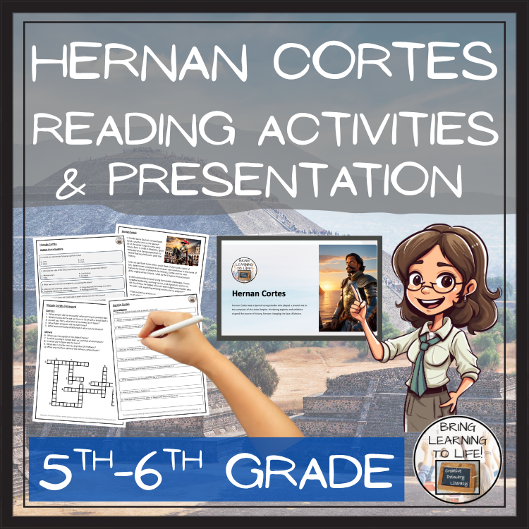 Hernán Cortés Close Reading Comprehension Activities | 5th Grade & 6th Grade