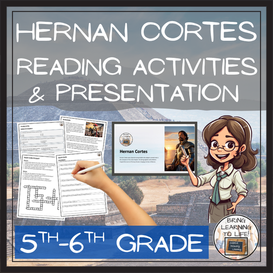 Hernán Cortés Close Reading Comprehension Activities | 5th Grade & 6th Grade
