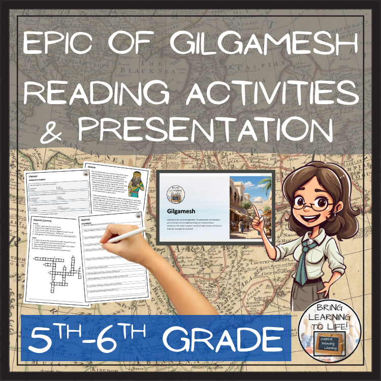 Epic of Gilgamesh Close Reading Comprehension Activities | 5th Grade & 6th Grade