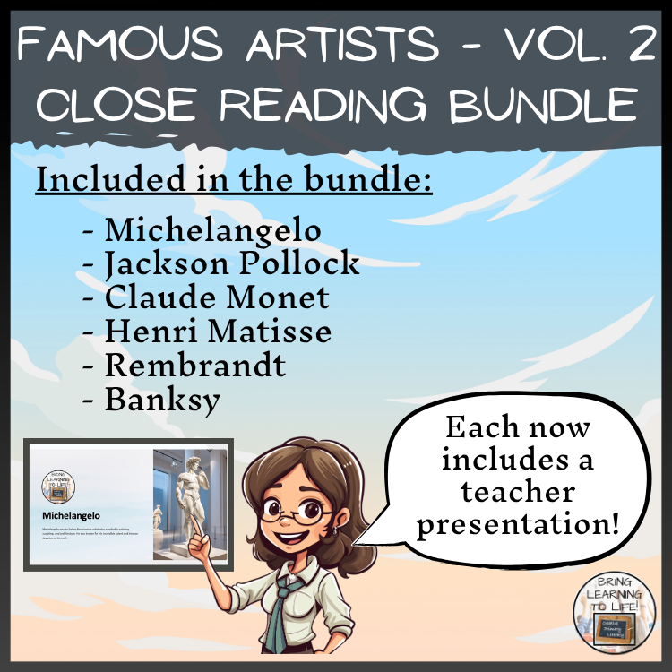 Famous Artists Volume 2 Close Reading Comprehension Bundle | 5th & 6th Grade