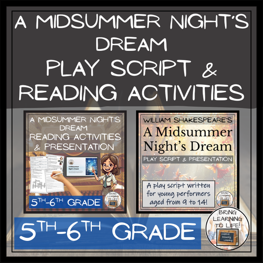 A Midsummer Night's Dream | Play Script Close Reading Bundle | 5th & 6th Grade