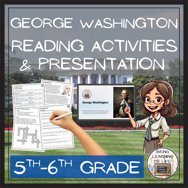 George Washington Close Reading Comprehension Activities | 5th Grade & 6th Grade