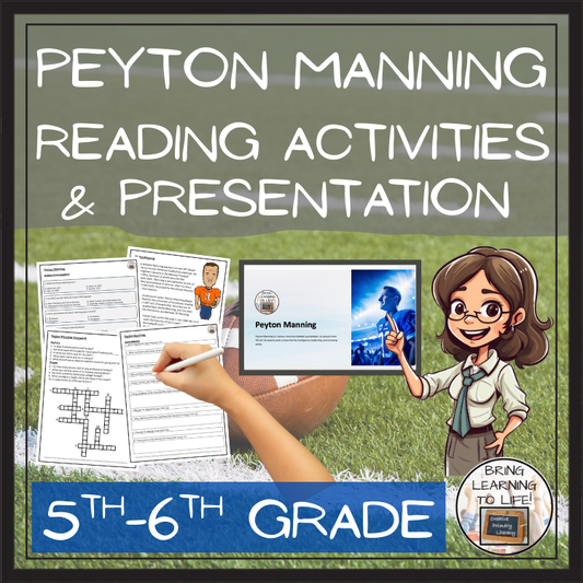 Peyton Manning Close Reading Comprehension Activities | 5th Grade & 6th Grade